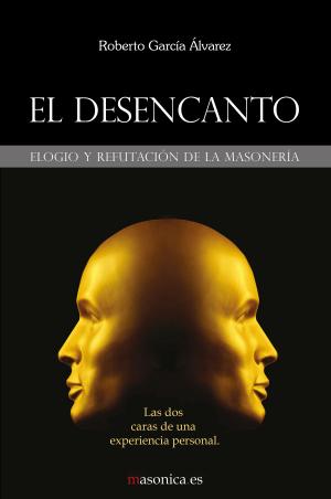 Cover of the book El desencanto by Albert Pike