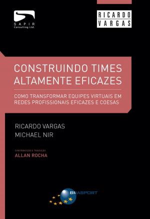 Book cover of Construindo Times Altamente Eficazes