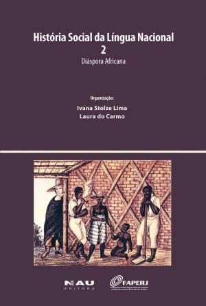 Book cover of História Social da Língua Nacional 2