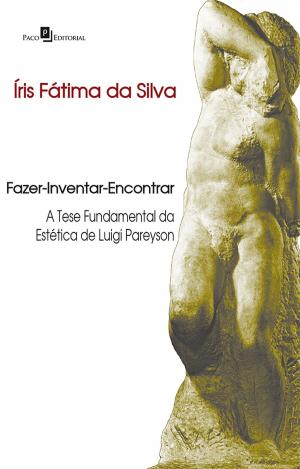 Cover of the book Fazer-Inventar-Encontrar by Wilson Ricardo Antoniassi de Almeida