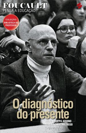 Cover of the book Foucault pensa a educação by Y. L.