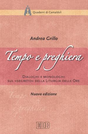 Cover of the book Tempo e preghiera by Brian M. Holmes