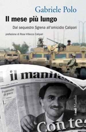 Cover of the book Il mese più lungo by Dario Nardella, Next Polis