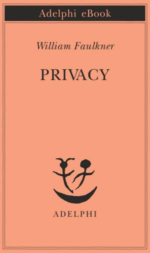 Cover of the book Privacy by Guido Ceronetti