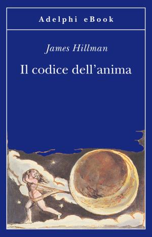 Cover of the book Il codice dell'anima by Martin Heidegger