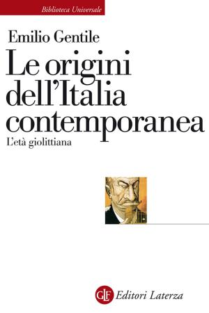 Book cover of Le origini dell'Italia contemporanea