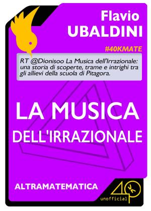 Cover of the book La musica dell'irrazionale by Antonio Dini