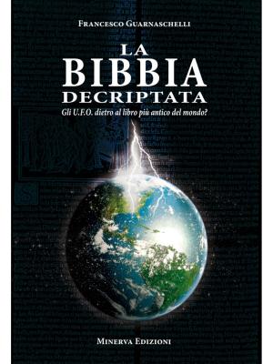 Cover of the book La Bibbia decriptata by The GaneshaSpeaks Team
