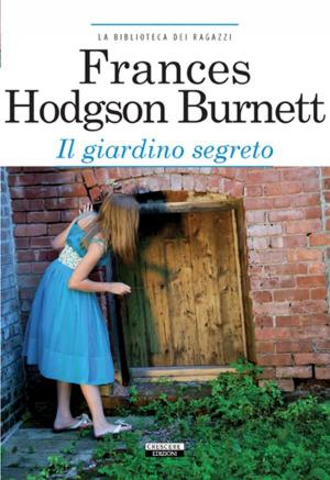 Cover of the book Il giardino segreto by Herman Melville