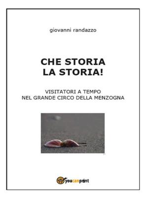 Cover of the book Che storia la storia by Susan Fenimore Cooper