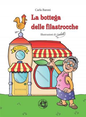 Cover of the book La bottega delle filastrocche by Wimsey Bloodhound