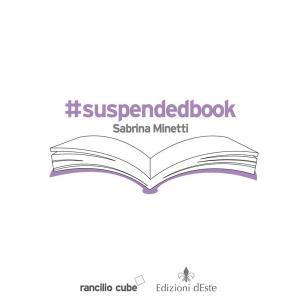 Cover of the book #suspendedbook by Sabrina Minetti, Marco Zanisi
