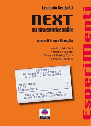 Cover of the book NEXT una nuova economia è possibile by Leonardo Becchetti