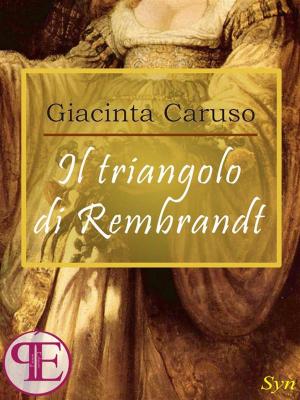 Book cover of Il triangolo di Rembrandt
