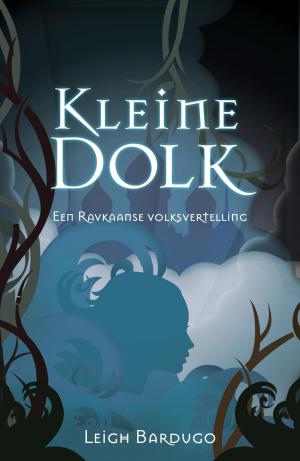Cover of the book Kleine dolk by Kass Morgan