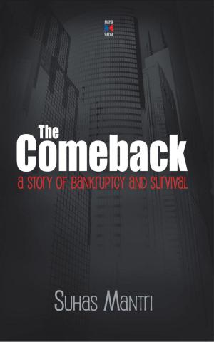 Cover of the book Comeback : A Story Of Bankruptcy And Survival by Alan Garner