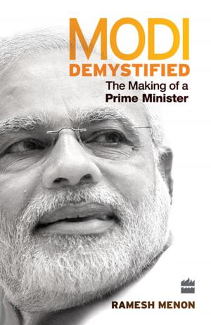 Cover of the book Modi Demystified: The Making of a Prime Minister by Suryakant Tripathi Nirala, Satti Khanna