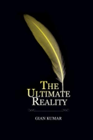 Cover of the book The Ultimate Reality - Book3 by Asha Shankardass