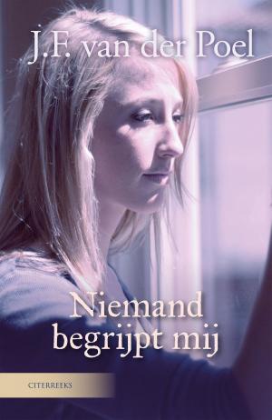 Cover of the book Niemand begrijpt mij by Johanne A. van Archem