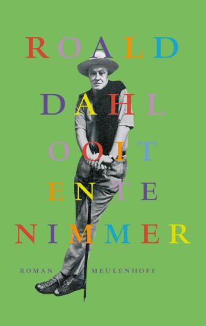 Cover of the book Ooit en te nimmer by Roald Dahl