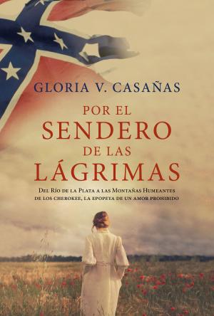 Cover of the book Por el sendero de las lágrimas by Alejandro Rozitchner, Ximena Ianantuoni