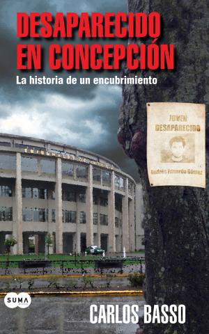 Cover of the book Desaparecido en Concepción by Roberto Ampuero