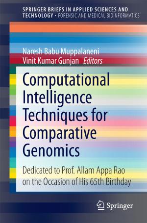 Cover of the book Computational Intelligence Techniques for Comparative Genomics by Dipankar Deb, Rajeeb Dey, Valentina E. Balas