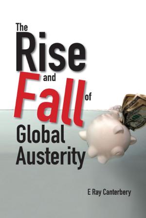 Cover of The Rise and Fall of Global Austerity