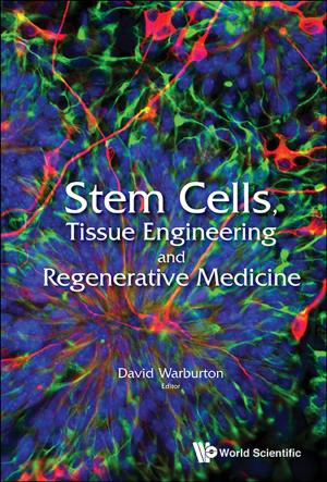 Cover of the book Stem Cells, Tissue Engineering and Regenerative Medicine by Martina Knoop, Niels Madsen, Richard C Thompson