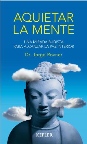 Cover of the book Aquietar la mente by Cassie Leigh