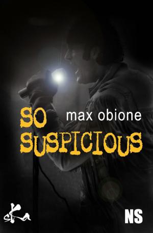 Cover of the book So suspicious by Louise Bohmer