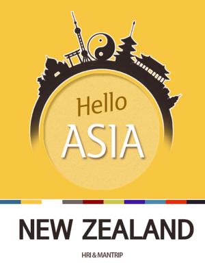 Cover of the book Hello Asia, New Zealand by Hyundai Research Institute, Cho