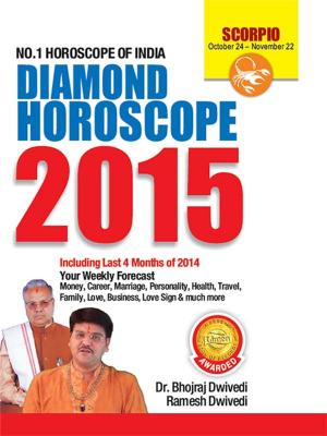 Cover of the book Annual Horoscope Scorpio 2015 by Dr. Bhojraj Dwivedi, Pt. Ramesh Dwivedi
