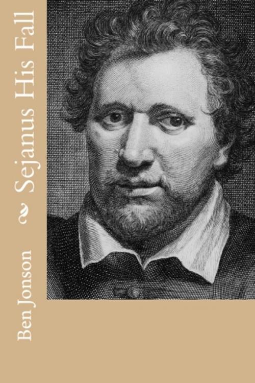 Cover of the book Sejanus His Fall by Ben Jonson, True North