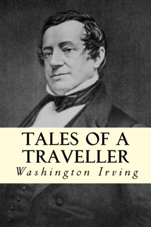 Cover of the book Tales of a Traveller by Washington Irving, True North