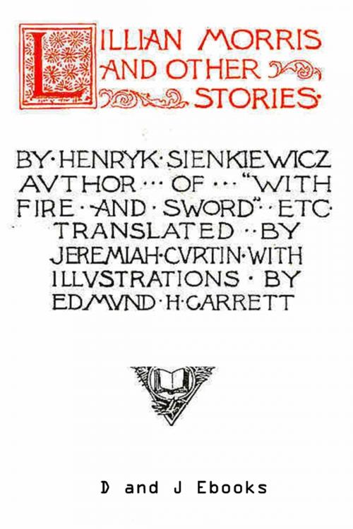 Cover of the book Lillian Morris by Henryk Sienkiewicz, Classic Fiction