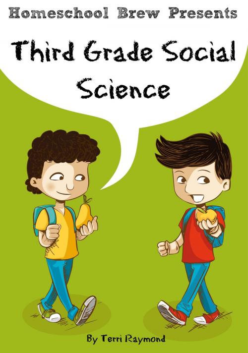 Cover of the book Third Grade Social Science by Terri Raymond, HomeSchool Brew Press