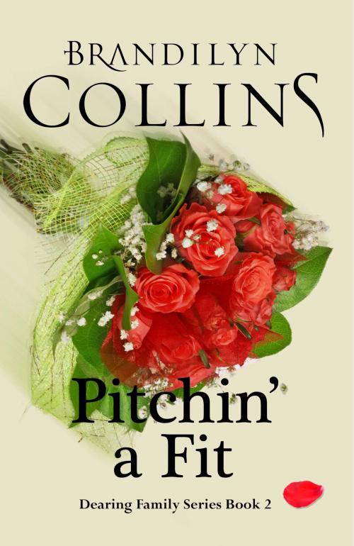 Cover of the book Pitchin' A Fit by Brandilyn Collins, Challow Press