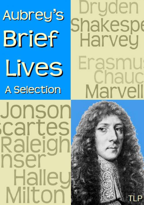 Cover of the book Aubrey's Brief Lives: A Selection by John Aubrey, The Langley Press