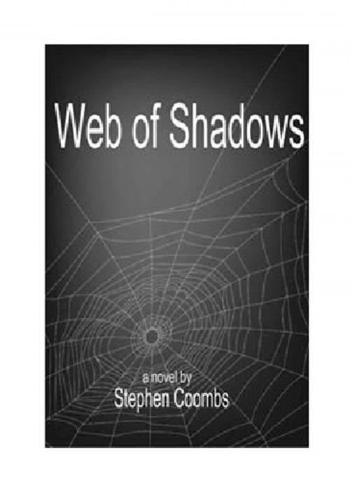 Cover of the book Web of Shadows by Stephen Coombs, kobo