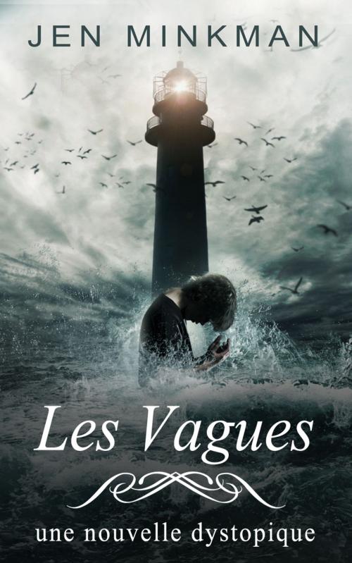 Cover of the book Les Vagues by Jen Minkman, Dutch Venture Publishing