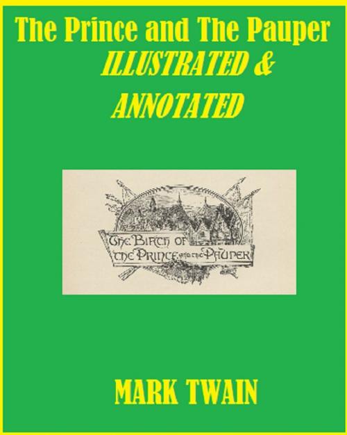 Cover of the book The Prince and The Pauper (Annotated) by Mark Twain, Bronson Tweed Publishing