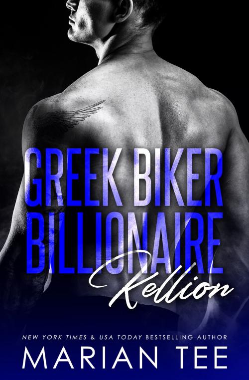 Cover of the book Kellion: Greek. Biker. Billionaire. by Marian Tee, Jaded Speck Publishing