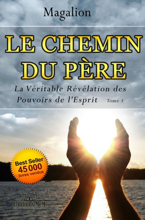 Cover of the book Le Chemin du Père by Magalion, Editions MeM