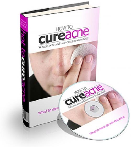 Cover of the book How To Cure Acne by Anonymous, Consumer Oriented Ebooks Publisher