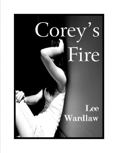 Cover of the book Corey's Fire by Lee Wardlaw, Curtis Brown Unlimited