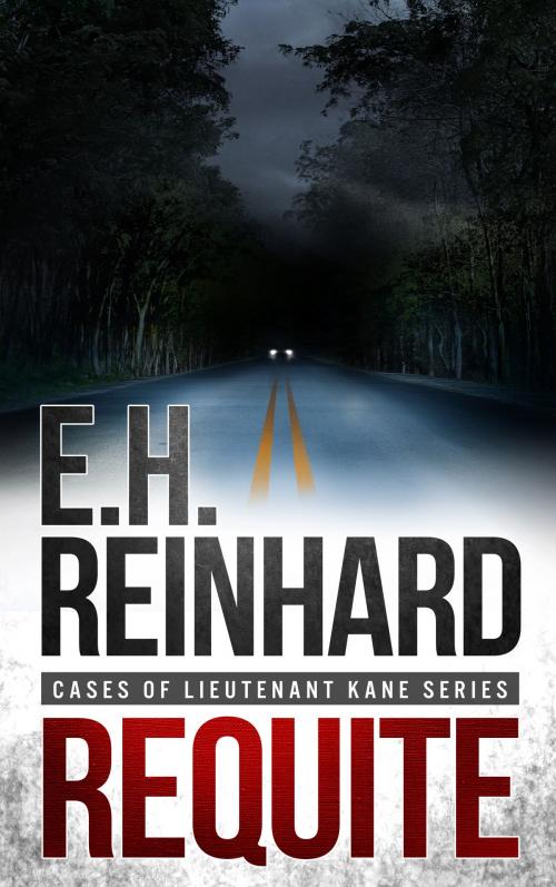 Cover of the book Requite by E.H. Reinhard, E.H. Reinhard