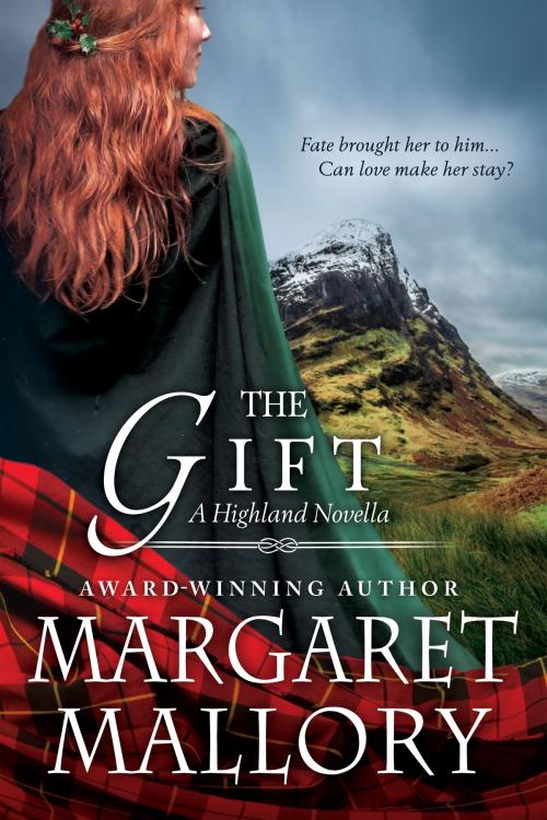 Cover of the book THE GIFT by Margaret Mallory, Margaret Mallory