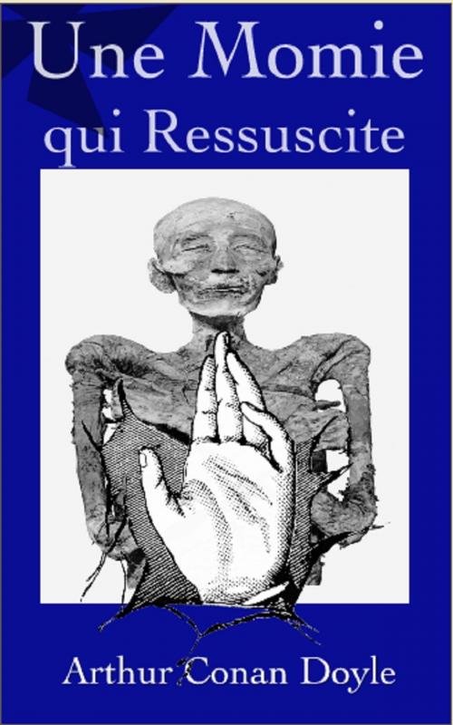 Cover of the book Une momie qui ressuscite by Arthur Conan Doyle, PRB
