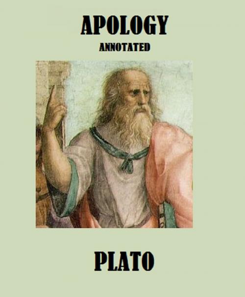 Cover of the book Apology (Annotated) by Plato, Bronson Tweed Publishing